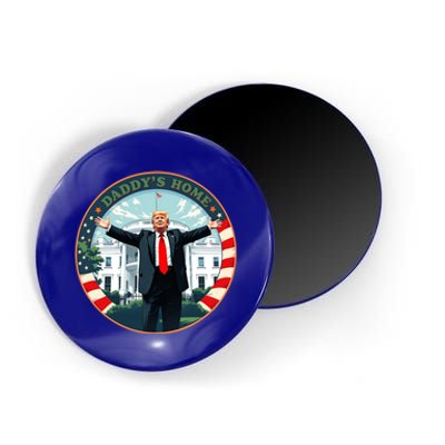 Funny Donald Trump White House 2024 President 47 Daddys Home Magnet