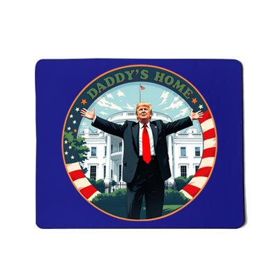 Funny Donald Trump White House 2024 President 47 Daddys Home Mousepad