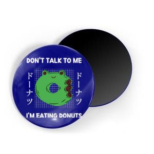 Frog Don't Talk To Me I'm Eating Donuts Japanese Style Cool Gift Magnet