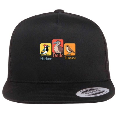 Flicker Dodo Titmouse Bird Lover Nature Lover Flat Bill Trucker Hat