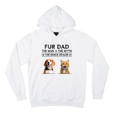 fur dad the man the myth the snack dealer Hoodie