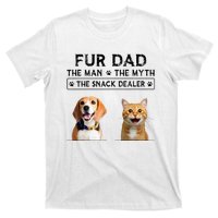 fur dad the man the myth the snack dealer T-Shirt