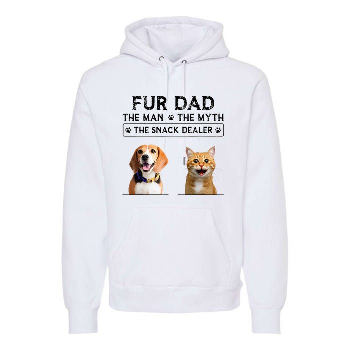 fur dad the man the myth the snack dealer Premium Hoodie