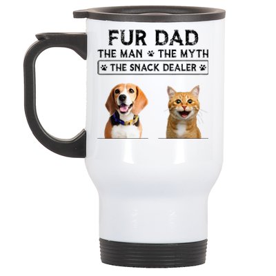 fur dad the man the myth the snack dealer Stainless Steel Travel Mug