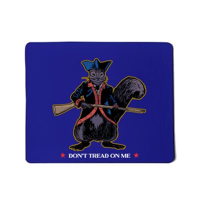 Freethepeople DonT Tread On Me Peanut The Squirrel Mousepad