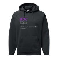 Funny Definition Ube Bae Flavor Ube Performance Fleece Hoodie