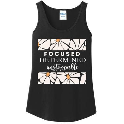 Focused Determind Unstoppable Ladies Essential Tank