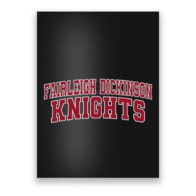 Fairleigh Dickinson University Knights 02 Poster