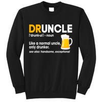 Funny Drunk Uncle Druncle Definition Sweatshirt
