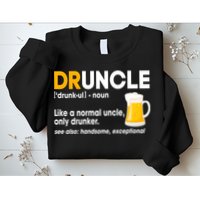 Funny Drunk Uncle Druncle Definition Sweatshirt