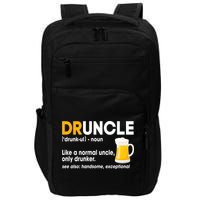 Funny Drunk Uncle Druncle Definition Impact Tech Backpack