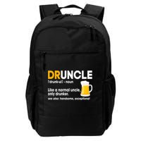 Funny Drunk Uncle Druncle Definition Backpack