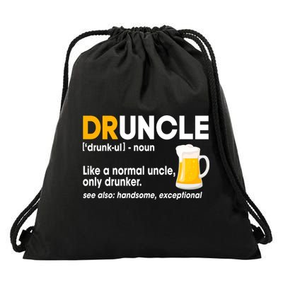 Funny Drunk Uncle Druncle Definition Drawstring Bag