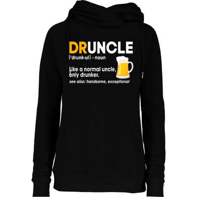 Funny Drunk Uncle Druncle Definition Womens Funnel Neck Pullover Hood