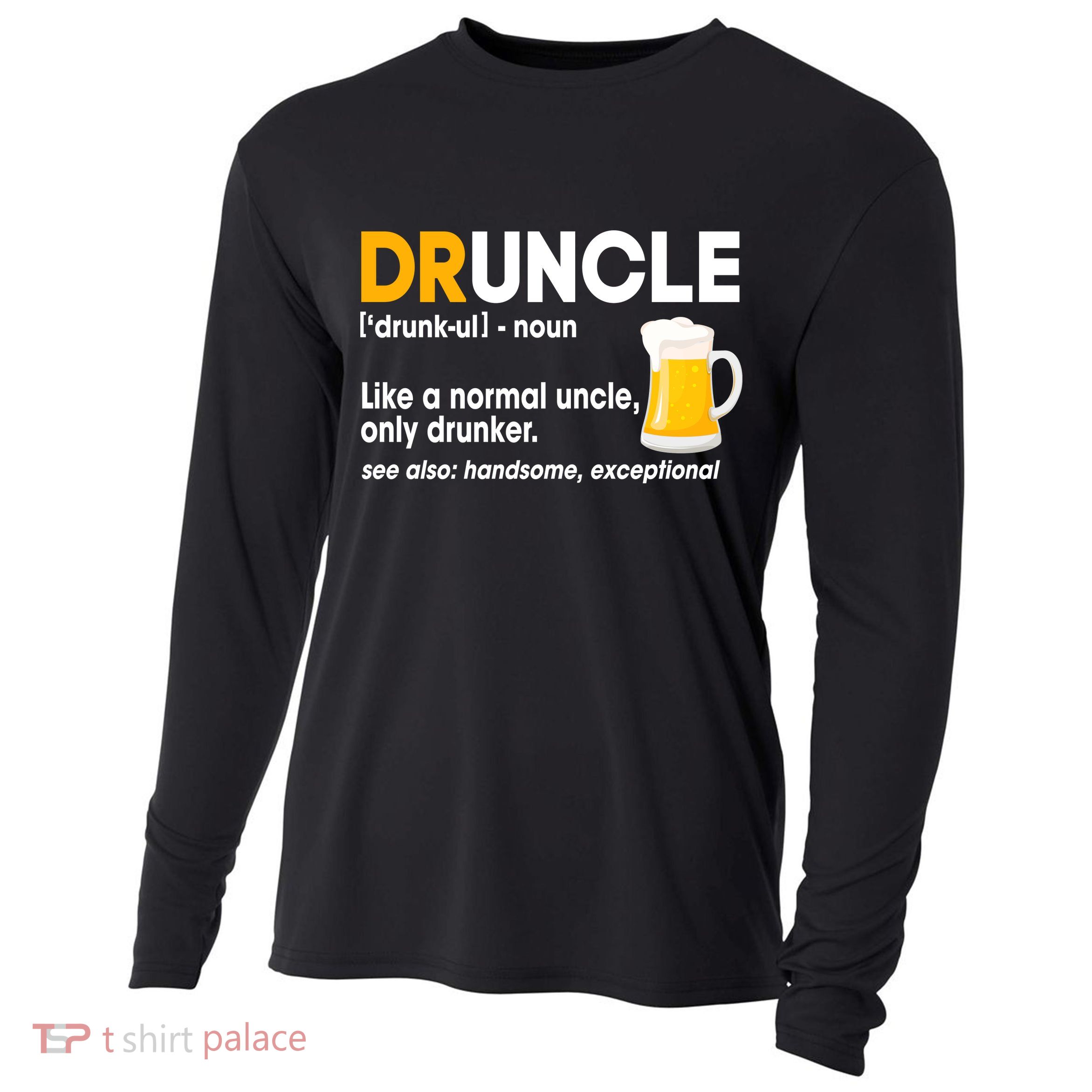 Funny Drunk Uncle Druncle Definition Cooling Performance Long Sleeve Crew