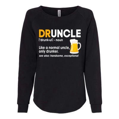 Funny Drunk Uncle Druncle Definition Womens California Wash Sweatshirt