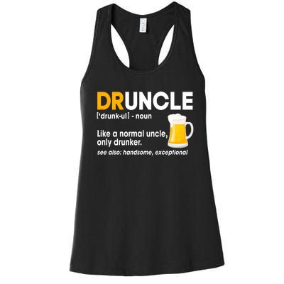 Funny Drunk Uncle Druncle Definition Women's Racerback Tank