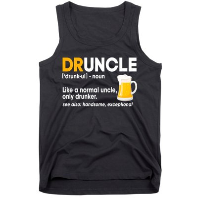 Funny Drunk Uncle Druncle Definition Tank Top