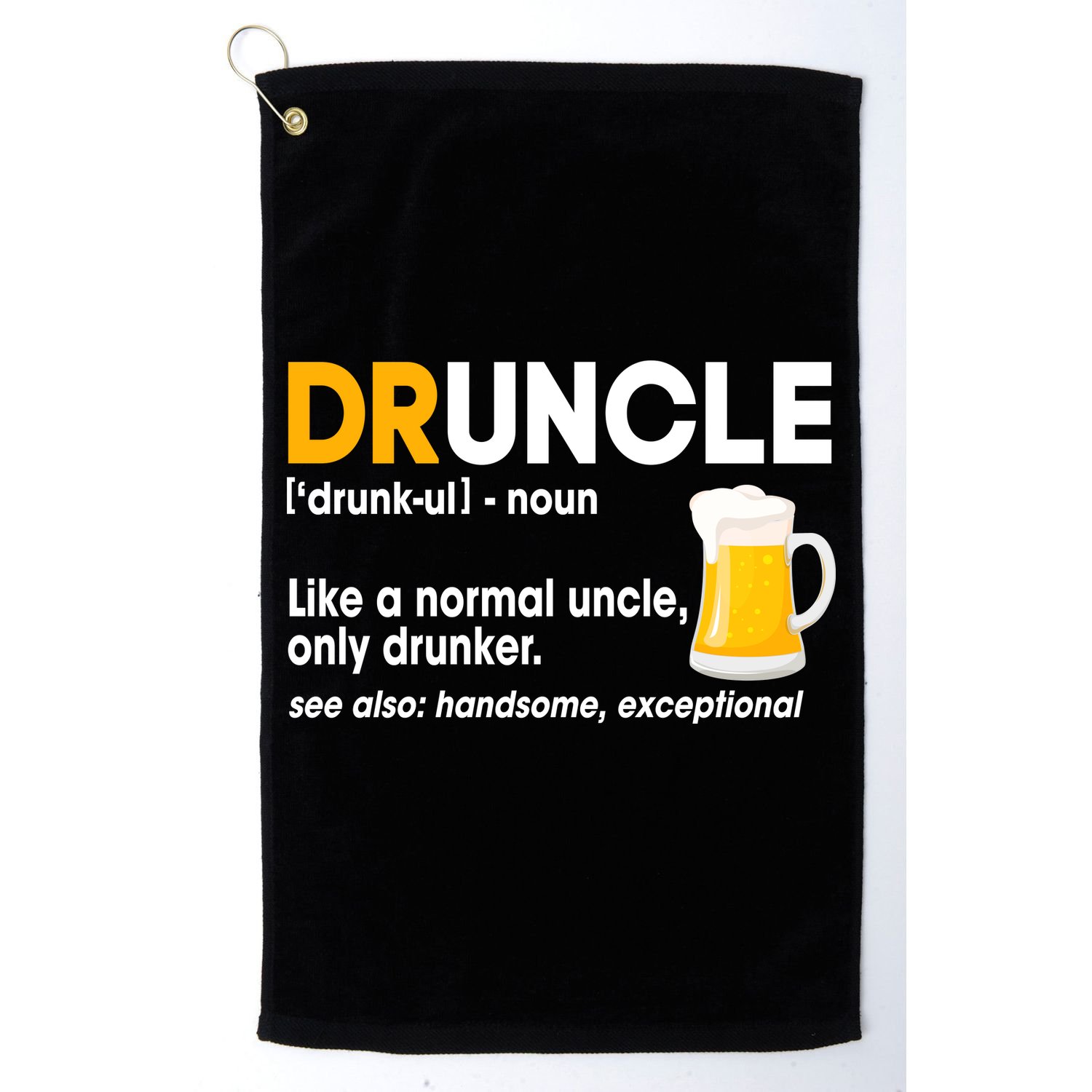 Funny Drunk Uncle Druncle Definition Golf Towel