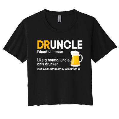 Funny Drunk Uncle Druncle Definition Women's Crop Top Tee