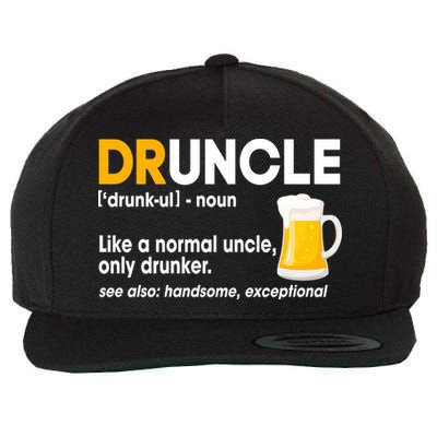 Funny Drunk Uncle Druncle Definition Wool Snapback Cap