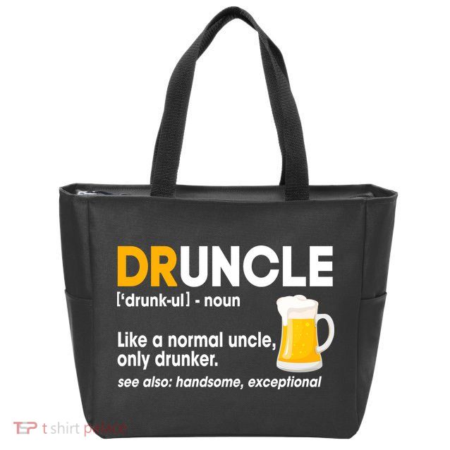 Funny Drunk Uncle Druncle Definition Zip Tote Bag