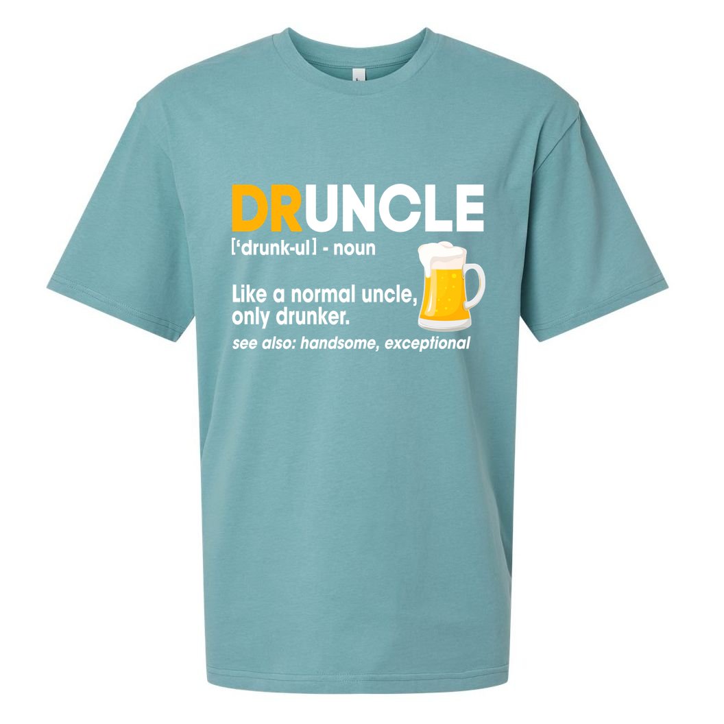 Funny Drunk Uncle Druncle Definition Sueded Cloud Jersey T-Shirt