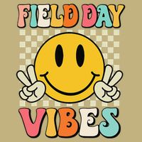 Field Day Vibes Funny For Teacher Happy Field Day 2025 1 Gift Performance Shirt