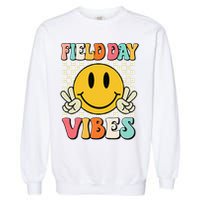 Field Day Vibes Funny For Teacher Happy Field Day 2025 1 Gift Garment-Dyed Sweatshirt