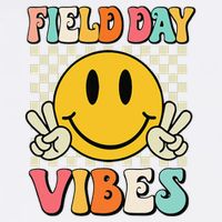 Field Day Vibes Funny For Teacher Happy Field Day 2025 1 Gift Garment-Dyed Sweatshirt