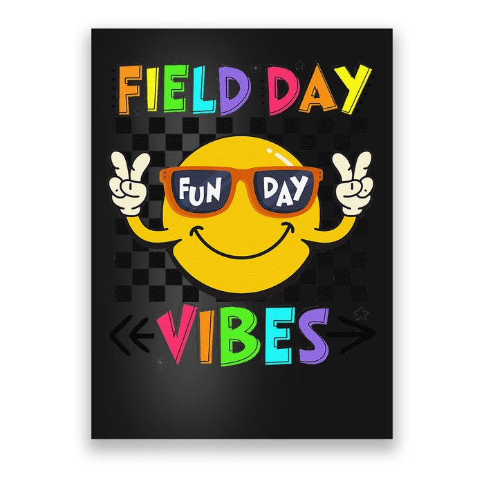 Field Day Vibes 2025 Happy Field Day Vibes Teacher Poster