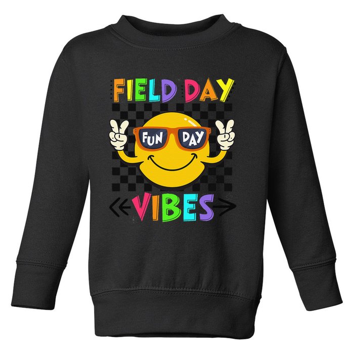 Field Day Vibes 2025 Happy Field Day Vibes Teacher Toddler Sweatshirt