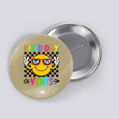 Field Day Vibes 2025 Happy Field Day Vibes Teacher Button