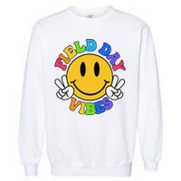 Field Day Vibes Funny For Teacher Happy Field Day 2025 Gift Garment-Dyed Sweatshirt
