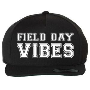 Field Day Vibes School Sport Teams Students Teachers Gift Cool Gift Wool Snapback Cap