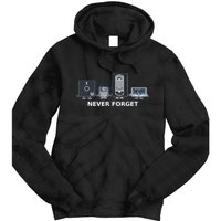 Floppy Disk Vhs Cassette Never Forget Geek History Tie Dye Hoodie