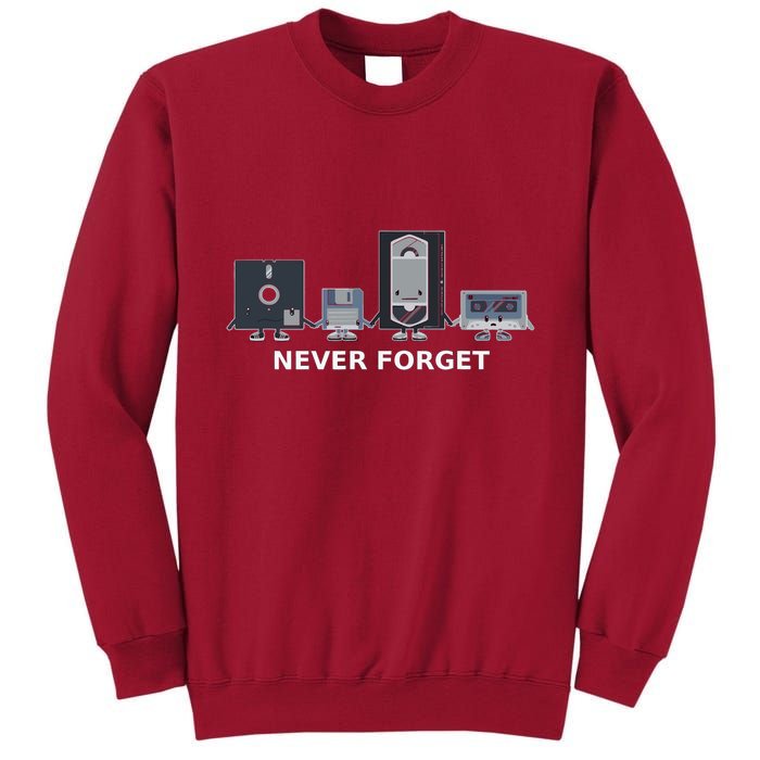 Floppy Disk Vhs Cassette Never Forget Geek History Tall Sweatshirt