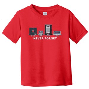 Floppy Disk Vhs Cassette Never Forget Geek History Toddler T-Shirt