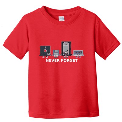 Floppy Disk Vhs Cassette Never Forget Geek History Toddler T-Shirt