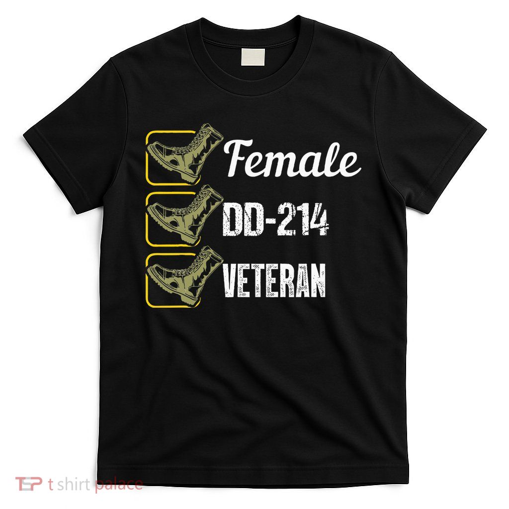 Female Dd214 Veteran T-Shirt