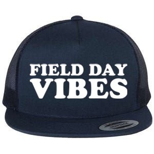 Field Day Vibes School Sport Teams Students Teachers Gift Flat Bill Trucker Hat