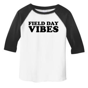 Field Day Vibes School Sport Teams Students Teachers Gift Toddler Fine Jersey T-Shirt