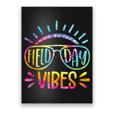 Field Day Vibes Tie Dye Last Day Of School Cool Game Day Poster