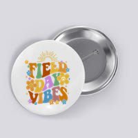 Field Day Vibes Colorful Floral Button