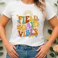 Field Day Vibes Colorful Floral Womens T-Shirt