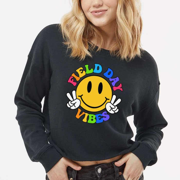 Field Day Vibes Funny For Teacher Happy Field Day 2025 Cropped Pullover Crew
