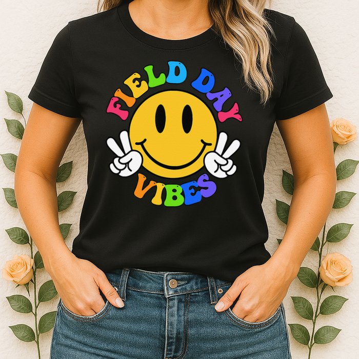 Field Day Vibes Funny For Teacher Happy Field Day 2025 Womens T-Shirt