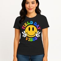 Field Day Vibes Funny For Teacher Happy Field Day 2025 Womens T-Shirt