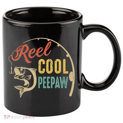 Fathers Day Vintage Fishing Reel Cool Peepaw 11oz C Handle Ceramic Mug