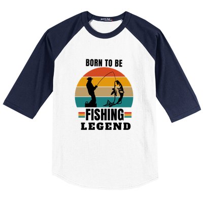 Father's Day Vinatge Born To Be A Fishing Legend Gift Baseball Sleeve Shirt